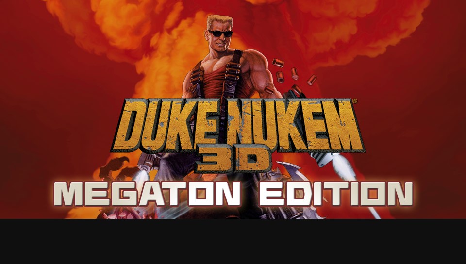 Duke Nukem 3D Megaton Edition