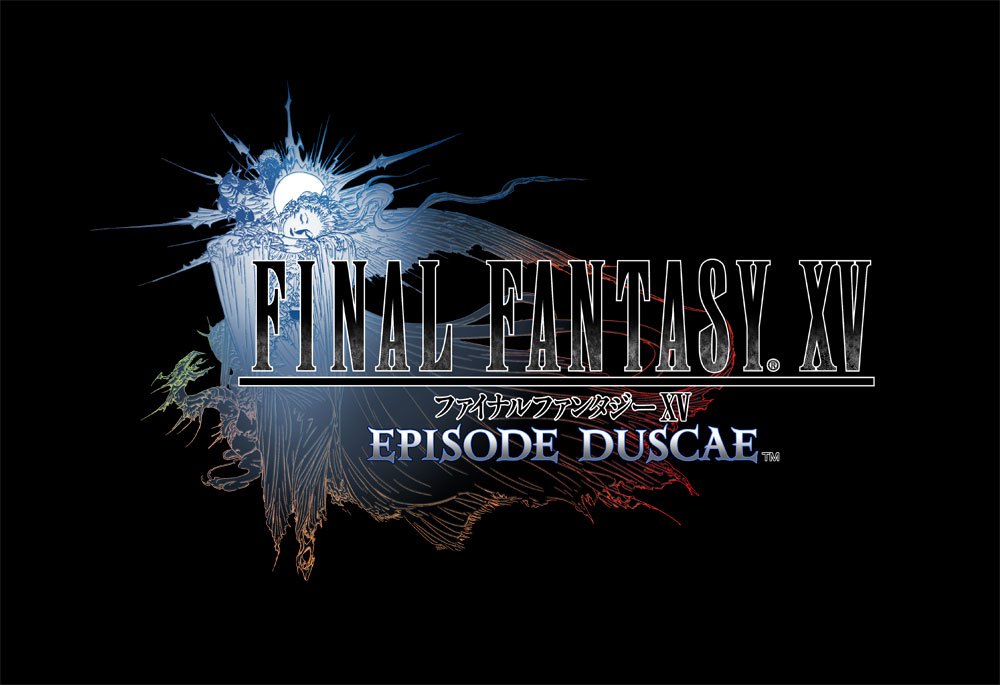 Final Fantasy XV : Episode Duscae