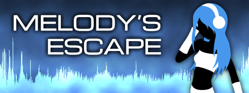 Melody’s Escape