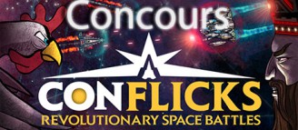 Remportez un exemplaire de Conflicks – Revolutionary Space Battles sur PC