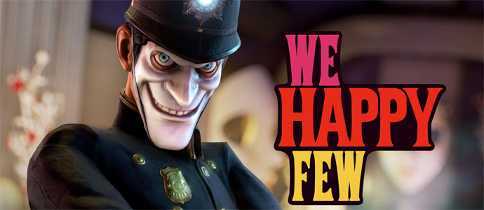 We Happy Few