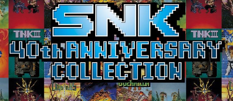 SNK 40th Anniversary Collection