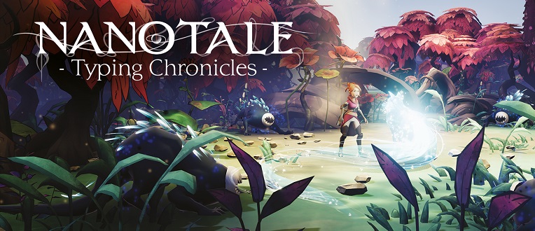 Nanotale – Typing Chronicles