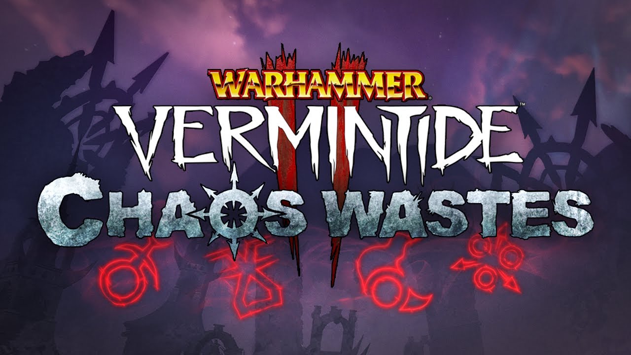 Warhammer : Vermintide 2 – Chaos Wastes