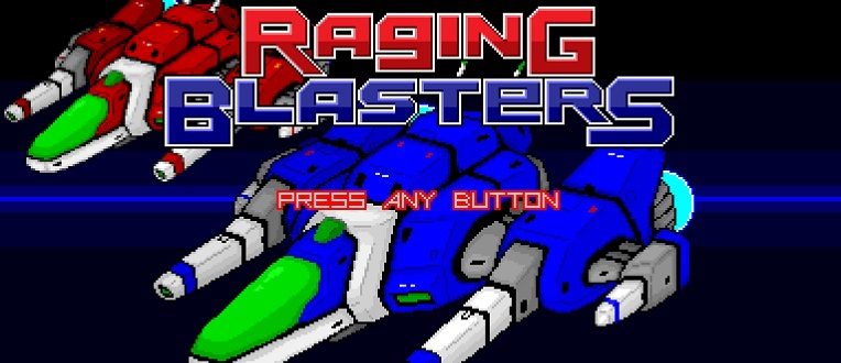 Raging Blasters