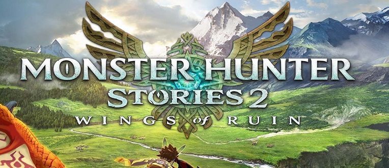 Monster Hunter Stories 2 – Wings of Ruin