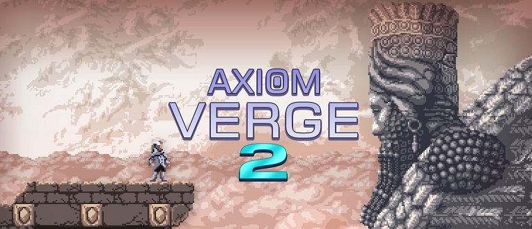 Axiom Verge 2