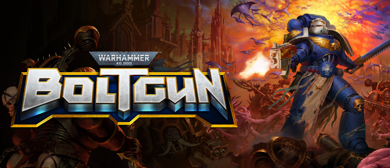 Warhammer 40K : Boltgun